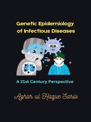 cover image of Genetic Epidemiology of Infectious Diseases